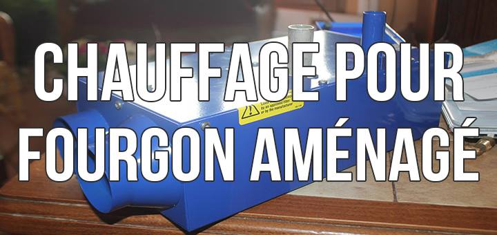 vignette-chauffage-fourgon-amanage-propex