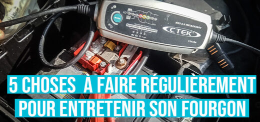 Comment entretenir son fourgon